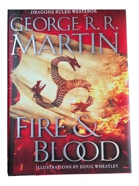 George R.R. Martin  FIRE AND BLOOD Hardcover Book